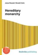 Hereditary Monarchy edito da Book On Demand Ltd.