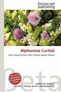 Alphonsea Curtisii edito da Betascript Publishing