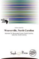 Weaverville, North Carolina edito da Crypt Publishing