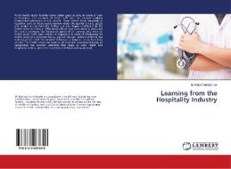 Learning from the Hospitality Industry di Bonface Fundafunda edito da LAP Lambert Academic Publishing
