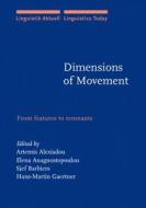 Dimensions Of Movement edito da John Benjamins Publishing Co