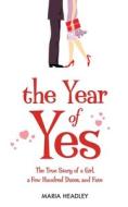 The Year Of Yes di Maria Headley edito da Harpercollins Publishers
