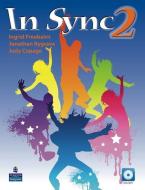 In Sync 2 di Ingrid Freebairn, Jonathan Bygrave edito da Pearson Education (US)
