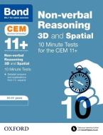 Bond 11+: CEM 3D Non-Verbal Reasoning 10 Minute Tests di Lynn Adams edito da Oxford University Press