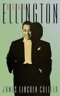 Duke Ellington di James Lincoln Collier edito da OXFORD UNIV PR