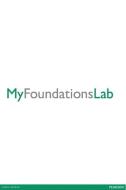 Myfoundationslab 10 Week Student Access Kit di Rebecca L. Pearson edito da Longman Publishing Group