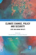Climate Change, Policy And Security edito da Taylor & Francis Ltd