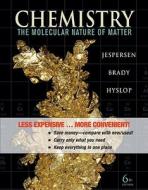 Chemistry: The Molecular Nature of Matter di James E. Brady edito da Wiley