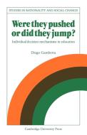 Were They Pushed or Did They Jump? di Diego Gambetta edito da Cambridge University Press