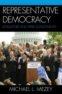 REPRESENTATIVE DEMOCRACY di Michael L. Mezey edito da Rowman and Littlefield
