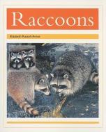 Racoons di Elizabeth Russell-Arnot edito da Rigby