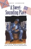 SWEET SOUNDING PLACE          PB di Nancy Johnson edito da Rowman and Littlefield