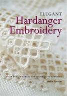 Elegant Hardanger Embroidery di Yvette Stanton edito da Vetty Creations