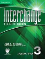 Richards, J: Interchange Level 3 Student's Book with Self-st di Jack C. Richards edito da Cambridge University Press