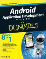 Android Application Development All-In-One for Dummies di Barry Burd edito da HUNGRY MINDS
