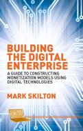 Building the Digital Enterprise di Mark Skilton edito da Palgrave Macmillan