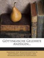 Gottingische Gelehrte Anzeigen... edito da Nabu Press