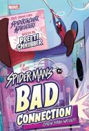 Spider-Man's Bad Connection di Preeti Chhibber edito da MARVEL COMICS