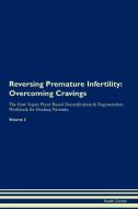 Reversing Premature Infertility di Health Central edito da Raw Power