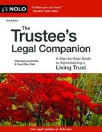 The Trustee's Legal Companion di Liza Hanks, Carol Elias Zolla edito da NOLO