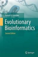 Evolutionary Bioinformatics di Donald R. Forsdyke edito da Springer-verlag New York Inc.