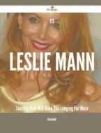 119 Leslie Mann Secrets That Will Have You Longing for More di Brian Gould edito da Emereo Publishing