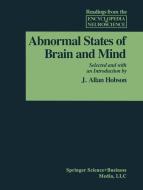 Abnormal States of Brain and Mind di Adelman, Hobson edito da Springer-Verlag GmbH