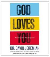 God Loves You di David Jeremiah edito da Hachette Audio