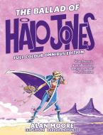 The Ballad of Halo Jones: Full Colour Omnibus Edition di Alan Moore edito da 2000 AD