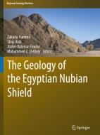 The Geology of the Egyptian Nubian Shield edito da Springer International Publishing