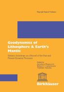 Geodynamics of Lithosphere & Earth's Mantle edito da Birkhäuser Basel