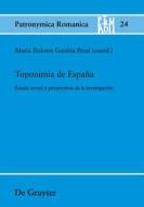Toponimia de Espana: Estado Actual y Perspectivas de La Investigacion edito da Walter de Gruyter