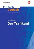 Der Trafikant. EinFach Deutsch Unterrichtsmodelle di Robert Seethaler, Anette Sosna edito da Schoeningh Verlag Im