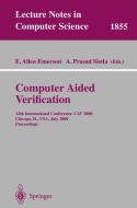 Computer Aided Verification di A. E. Emerson, P. a. Sistla edito da Springer Berlin Heidelberg
