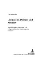 Cromlechs, Dolmen und Menhire di Udo Worschech edito da Lang, Peter GmbH
