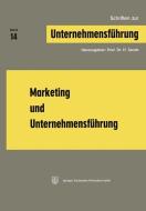 Marketing und Unternehmensführung di Herbert Jacob edito da Gabler Verlag