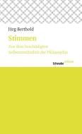 Stimmen di Jürg Berthold edito da Schwabe Verlag Basel