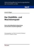 Der Stabilitäts- und Wachstumspakt di Moritz Kilger edito da Tectum Verlag
