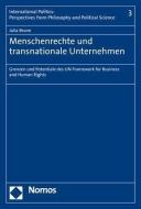 Menschenrechte und transnationale Unternehmen di Julia Brune edito da Nomos Verlagsges.MBH + Co