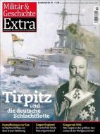 Tirpitz und die deutsche Schlachtflotte edito da GeraMond Verlag