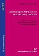 Verkürzung des WP-Examens nach § 8a und § 13b WPO edito da Wissenschaft & Praxis