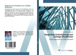 Kognitive Entwicklung von College-Studenten di Ronald Sumaya Decano edito da AV Akademikerverlag