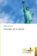 L'évangile de la Liberté di Lardja Dammintéte edito da Éditions Croix du Salut