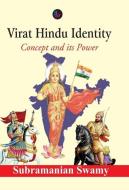 Virat Hindu Identity di Subramanian Swamy edito da Har-Anand Publications Pvt Ltd