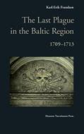 Last Plague in the Baltic Region di Karl-Erik Frandsen edito da Museum Tusculanum Press