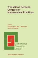 Transitions Between Contexts of Mathematical Practices edito da Springer Netherlands