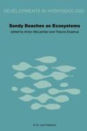 Sandy Beaches as Ecosystems edito da Springer Netherlands