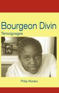 Bourgeon Divin di Philippe Mutaka edito da Langaa RPCIG