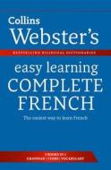 Webster\'s Easy Learning French Complete di Collins Dictionaries edito da Harpercollins Publishers