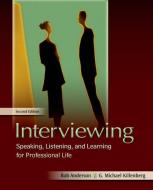 Interviewing di Rob Anderson, G. Michael Killenberg edito da Oxford University Press Inc